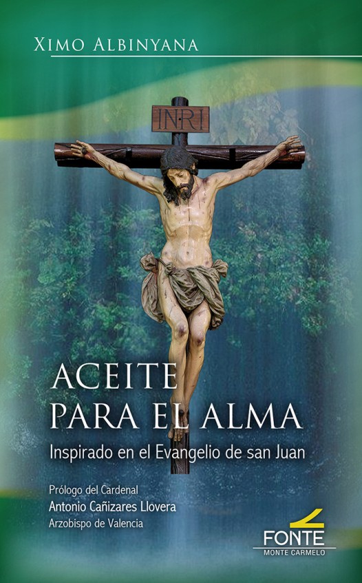 ACEITE PARA EL ALMA INSPIRADO EN EL EVANGELIO DE SAN JUAN