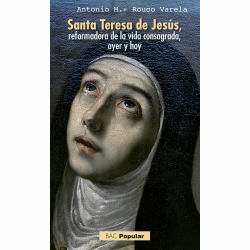 SANTA TERESA DE JESUS REFORMADORA DE LA VIDA CONSAGRADA AYER Y HOY 227