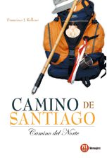 CAMINO DE SANTIAGO CAMINO DEL NORTE