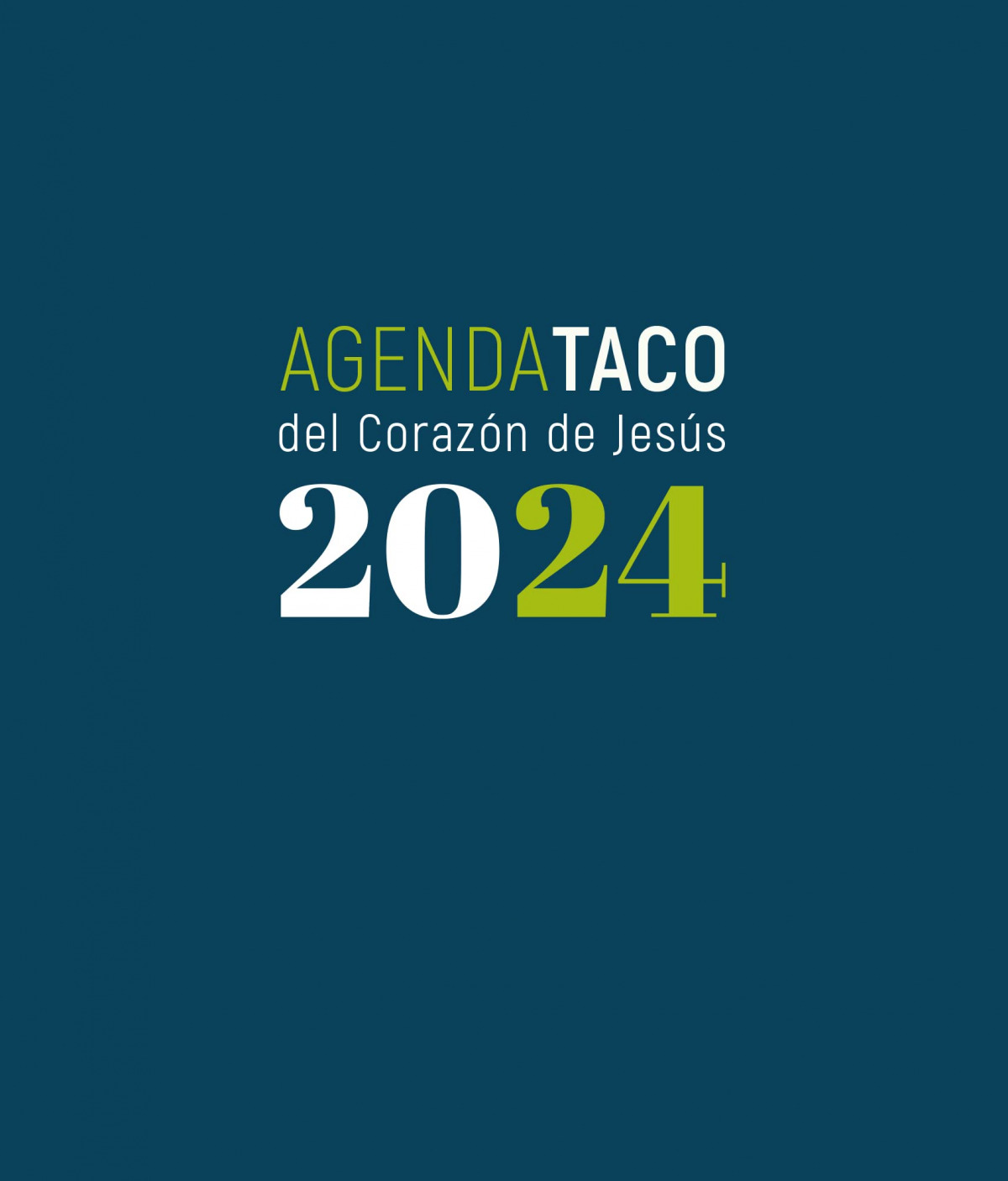 AGENDA TACO DEL CORAZON DE JESUS 2024