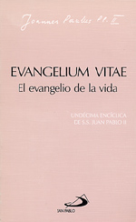 EVANGELIUM VITAE EL EVANGELIO DE LA VIDA
