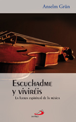 ESCUCHADME Y VIVIREIS 19 LA FUERZA ESPIRITUAL DE LA MUSICA