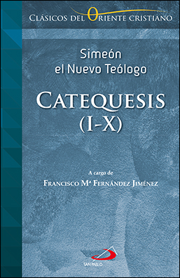 CATEQUESIS I-X SIMEON EL NUEVO TEOLOGO 1