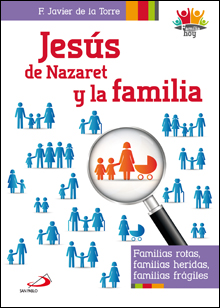 JESUS DE NAZARET Y LA FAMILIA