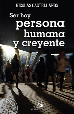 SER HOY PERSONA HUMANA Y CREYENTE 15