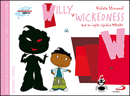 WILLY Y WICKEDNESS