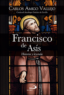 FRANCISCO DE ASIS HISTORIA Y LEYENDA