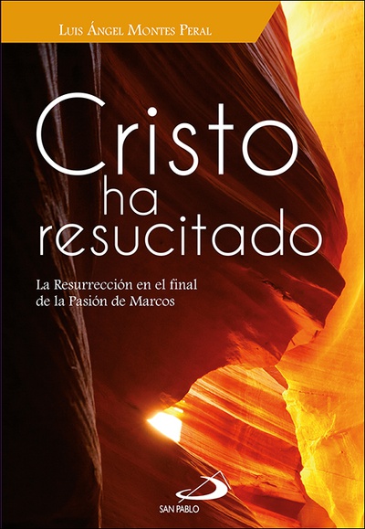 CRISTO HA RESUCITADO LA RESURRECCION EN EL FINAL DE LA PASION DE MARCOS