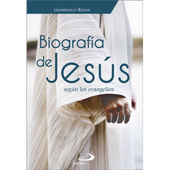 BIOGRAFIA DE JESUS SEGUN LOS EVANGELIOS
