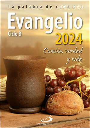 EVANGELIO 2024 LETRA GRANDE CAMINO VERDAD Y VIDA CICLO B
