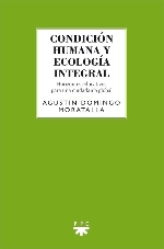 CONDICION HUMANA Y ECOLOGIA INTEGRAL HORIZONTES EDUCATIVOS PARA UNA CIUDADANIA GLOBAL