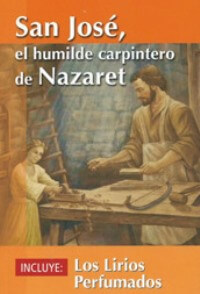 SAN JOSE EL HUMILDE CARPINTERO DE NAZARET