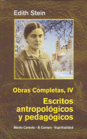 OBRAS COMPLETAS IV ESCRITOS ANTROPOLOGICOS Y PEDAGOGICOS