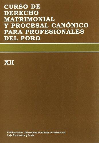 Curso De Derecho Matrimonial XII Procesal Canonico