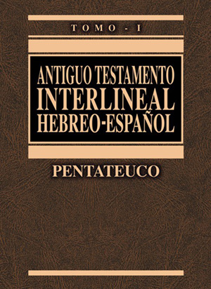 Antiguo Testamento Interlineal Hebeo-Español I Pen
