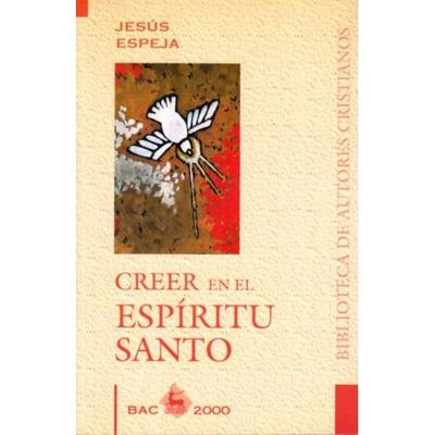 CREER EN EL ESPIRITU SANTO 10