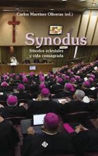 SYNODUS SINODOS ECLESIALES Y VIDA CONSAGRADA