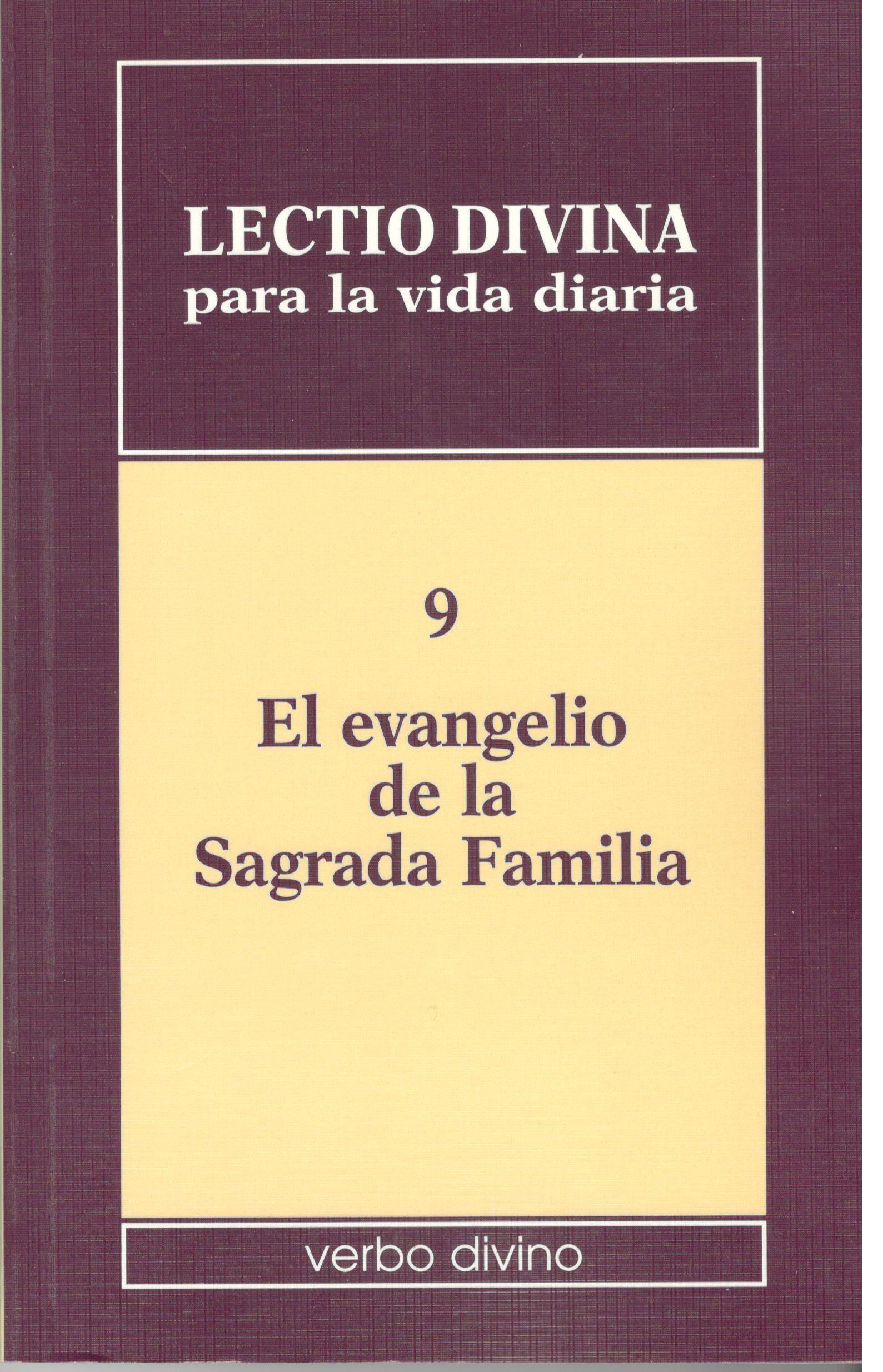 EL EVANGELIO DE LA SAGRADA FAMILIA 9