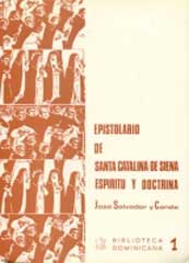 EPISTOLARIO DE SANTA CATALINA DE SIENA ESPIRITU Y DOCTRINA Catalina de Siena. (Obr