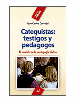 CATEQUISTAS TESTIGOS Y PEDAGOGOS 42 AL SERVICIO DE LA PEDAGOGIA DIVINA