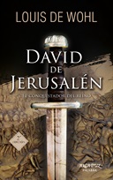 DAVID DE JERUSALEN 101 El Conquistador Del Reino