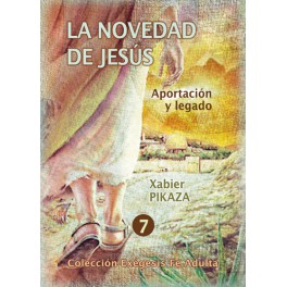 LA NOVEDAD DE JESUS 7 APORTACION Y LEGADO