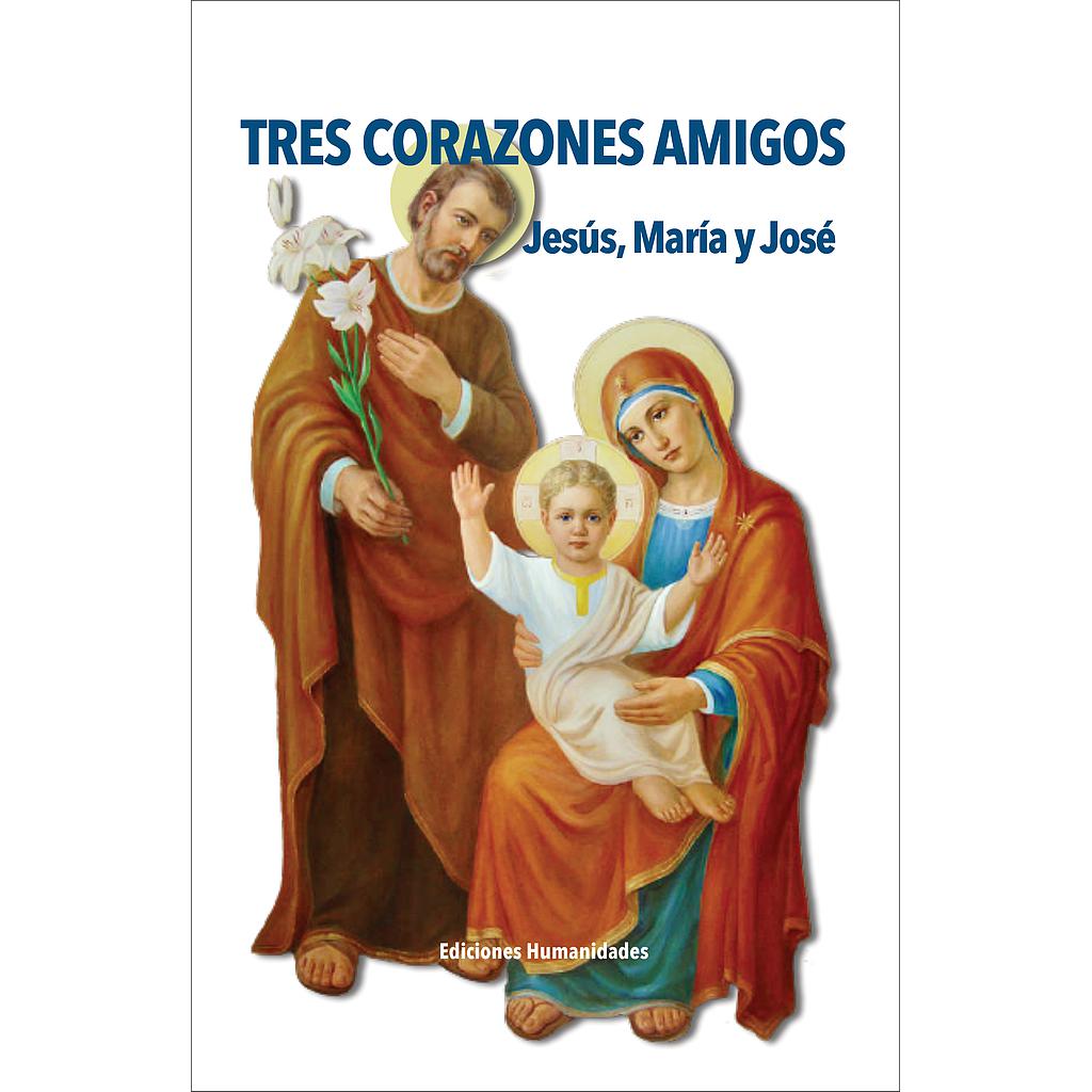 TRES CORAZONES AMIGOS JESUS MARIA Y JOSE